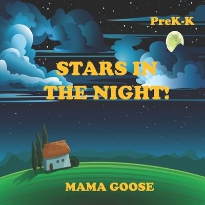 Cover for Mama Goose · Stars In The Night! (Paperback Book) (2020)
