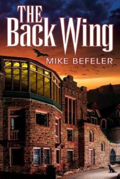 Cover for Mike Befeler · Back Wing (Book) (2018)