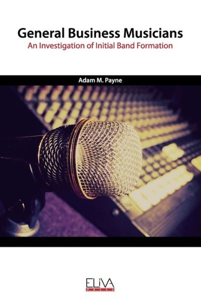 Cover for Adam M Payne · General Business Musicians (Paperback Book) (2020)