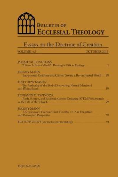 Cover for Jarrod M Longbons · Bulletin of Ecclesia Theology, Vol. 4.2 (Paperback Book) (2017)