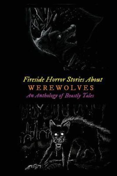 Cover for H P Lovecraft · Fireside Horror Stories About Werewolves (Taschenbuch) (2017)