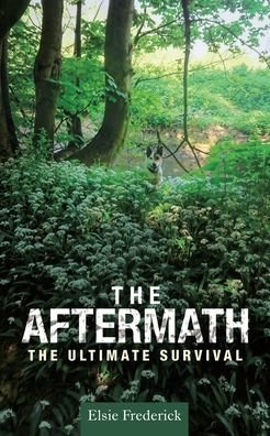 Cover for Elsie Frederick · The Aftermath (Paperback Book) (2020)