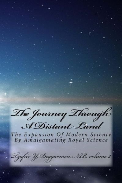 Cover for Tzafrir y Beggarmen N B · The Journey Through A Distant Land (Paperback Bog) (2018)