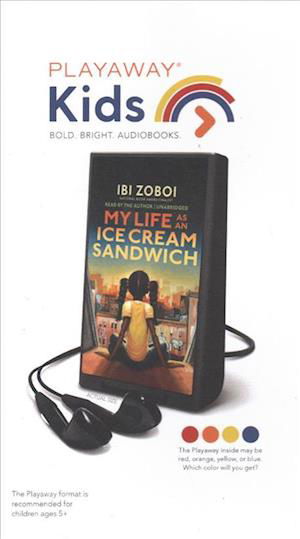 Cover for Ibi Zoboi · My Life As an Ice Cream Sandwich (DIV) (2019)