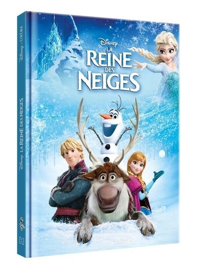 Cover for Walt Disney · La reine des neiges (Hardcover Book) (2018)