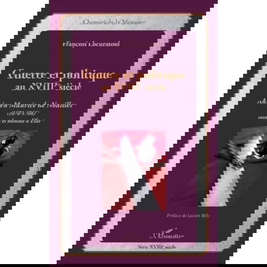 Cover for François Locuratolo · Guerre et politique au XVIIIe siècle (Paperback Book) (2021)