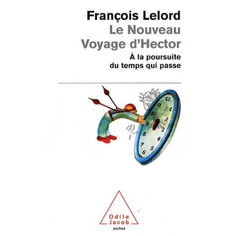 Cover for François Lelord · Le Nouveau Voyage D'Hector (Paperback Bog) (2008)