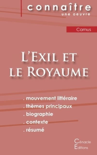 Cover for Albert Camus · Fiche de lecture L'Exil et le Royaume (Analyse litteraire de reference et resume complet) (Pocketbok) (2022)