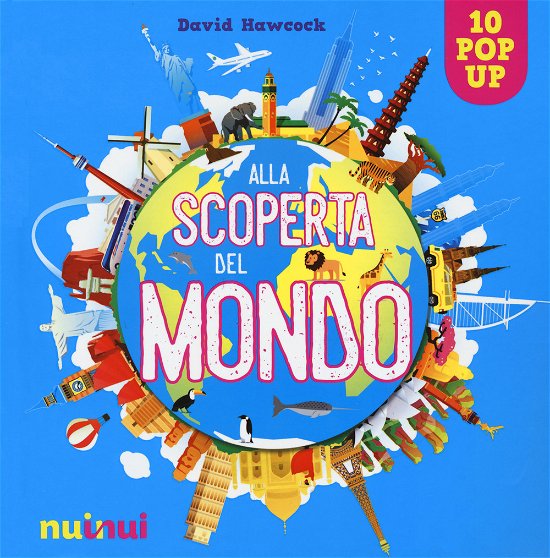 Cover for David Hawcock · Alla Scoperta Del Mondo. Ediz. A Colori (Book)