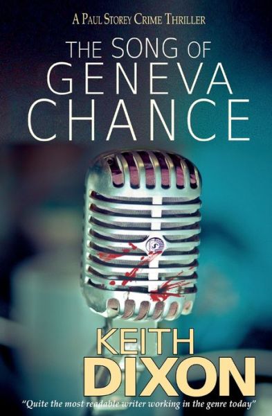 Cover for Keith Dixon · The Song of Geneva Chance (Taschenbuch) (2018)