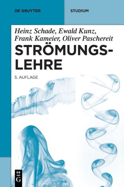 Cover for Heinz Schade · Stroemungslehre (Paperback Book) (2022)