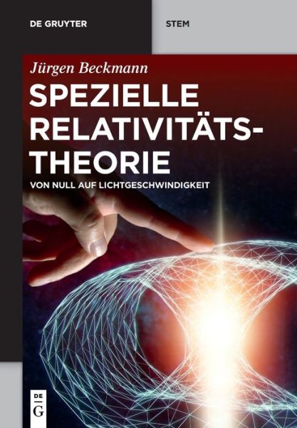 Cover for Jürgen Beckmann · Spezielle Relativitatstheorie (Paperback Book) (2021)