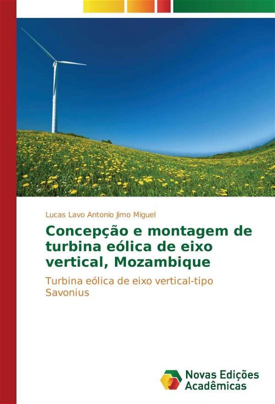 Cover for Miguel · Concepção e montagem de turbina (Bok)
