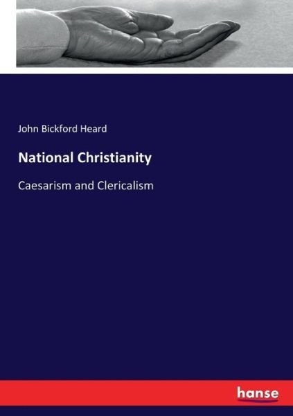 Cover for Heard · National Christianity (Book) (2017)