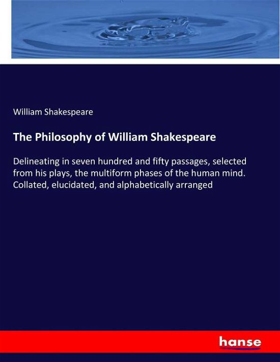 Cover for Shakespeare · The Philosophy of William S (Buch) (2017)