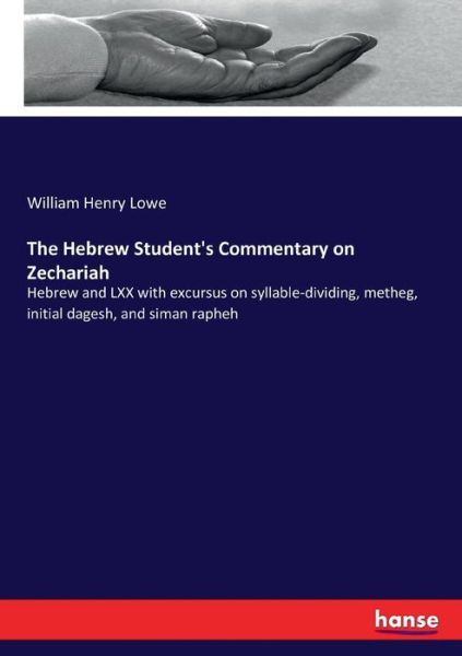 Cover for Lowe · The Hebrew Student's Commentary on (Bog) (2018)