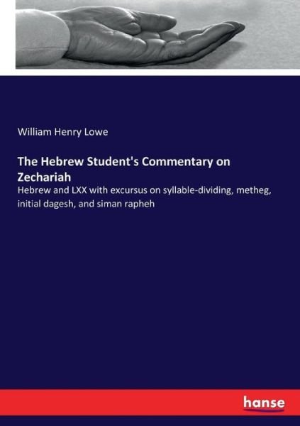 The Hebrew Student's Commentary on - Lowe - Books -  - 9783337419448 - January 6, 2018