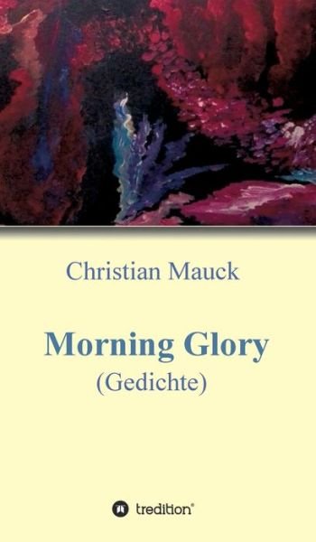 Cover for Mauck · Morning Glory (Bok) (2020)