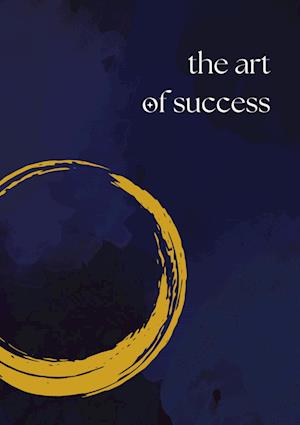 Cover for Robin Hawara · The Art of Success (Book) (2023)
