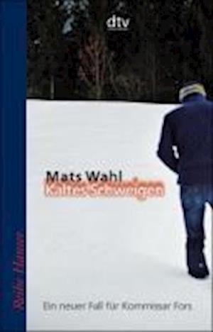 Mats Wahl · Dtv Tb.62244 Wahl.kaltes Schweigen (Book)