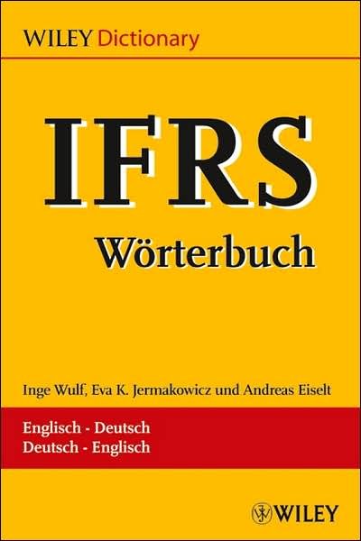 Cover for I Wulf · IFRS–Worterbuch / –Dictionary Englisch–Deutsch/ Deutsch–Englisch (Taschenbuch) (2010)