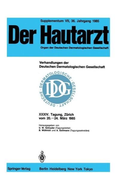 Cover for U W Schnyder · Verhandlungen der Deutschen Dermatologischen Gesellschaft (Pocketbok) (1985)