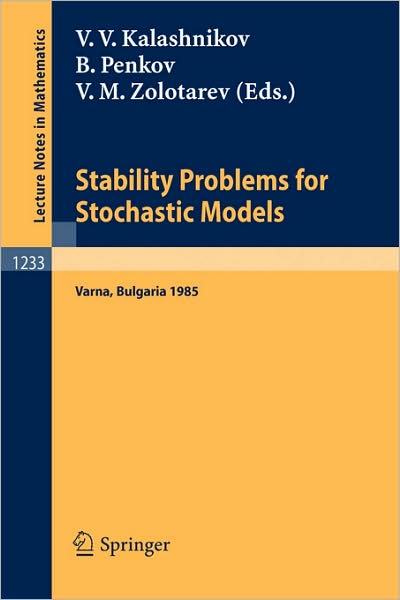 Cover for Vladimir V Kalashnikov · Stability Problems for Stochastic Models: Proceedings of the International Seminar Held in Suzdal, Russia, Jan.27-feb. 2,1991 - Lecture Notes in Mathematics (Paperback Book) (1993)