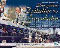 Cover for Urban · Das goldene Zeitalter der Eisenba (Book)