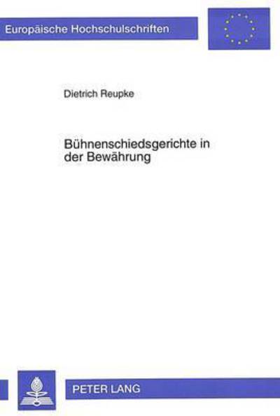 Cover for Reupke Dietrich Reupke · Buehnenschiedsgerichte in der Bewaehrung (Paperback Book) (1997)