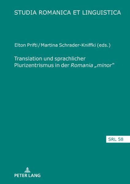 Cover for Schrader-Kniffki · Translation und sprachlicher Plurizentrismus in der Romania &quot;minor - Studia Romanica Et Linguistica (Hardcover Book) (2020)