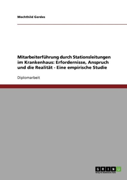 Cover for Mechthild Gerdes · Mitarbeiterführung durch Stationsleitun (Book) [German edition] (2008)