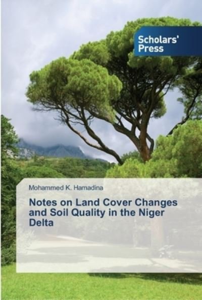 Cover for Hamadina · Notes on Land Cover Changes an (Bok) (2013)