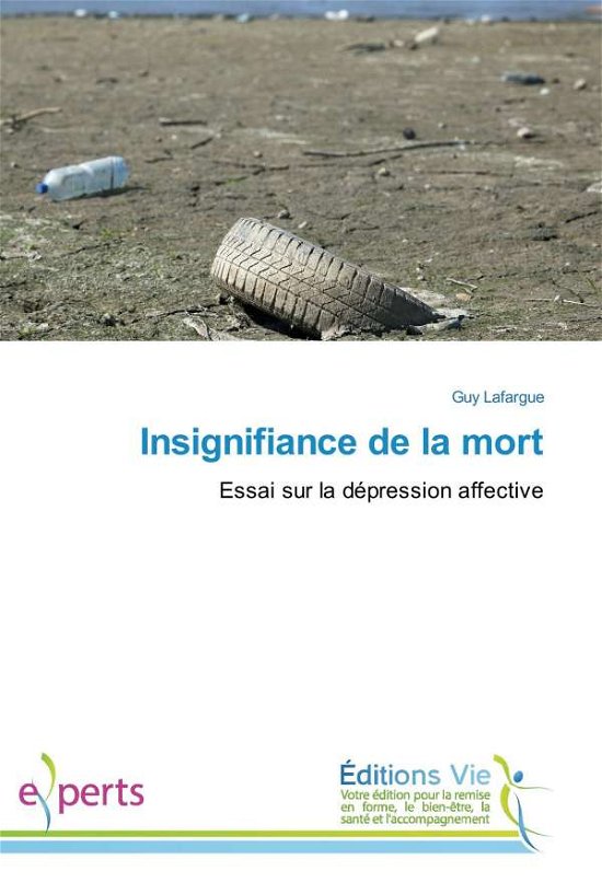 Cover for Lafargue · Insignifiance de la mort (Bok)
