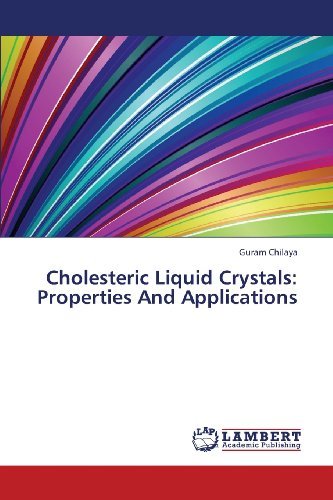 Cover for Guram Chilaya · Cholesteric Liquid Crystals: Properties and Applications (Paperback Book) (2013)