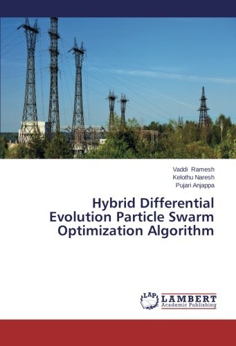 Hybrid Differential Evolution Particle Swarm Optimization Algorithm - Pujari Anjappa - Books - LAP LAMBERT Academic Publishing - 9783659524448 - May 2, 2014