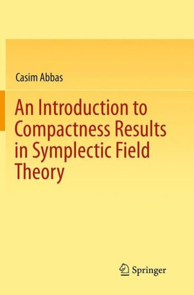 An Introduction to Compactness Re - Abbas - Kirjat -  - 9783662522448 - tiistai 23. elokuuta 2016