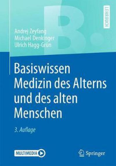 Cover for Andrej Zeyfang · Basiswissen Medizin des Alterns und des alten Menschen (Book) (2017)