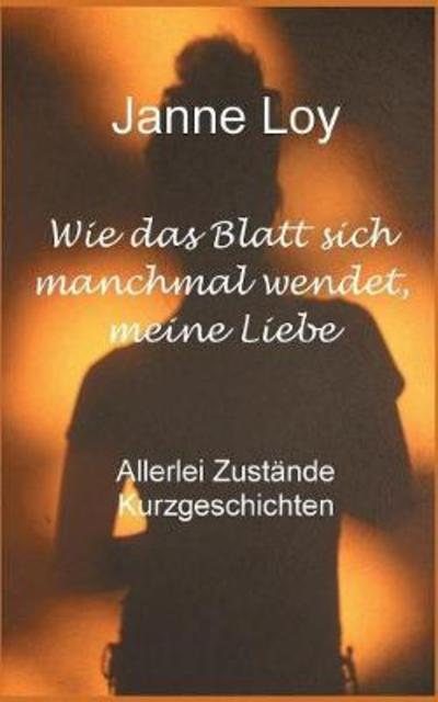 Cover for Loy · Wie das Blatt sich manchmal wendet, (Book) (2018)