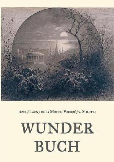 Cover for Apel · Wunderbuch - Drei Bände in einem B (Bok) (2018)