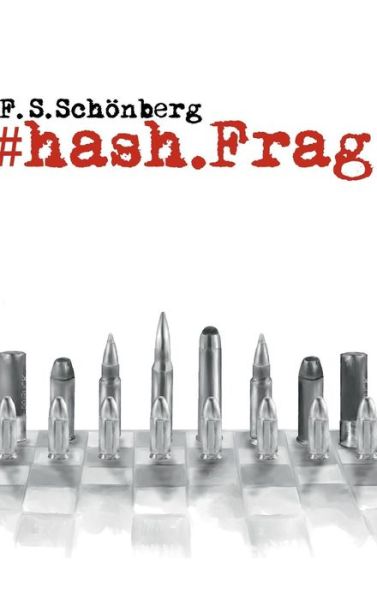 Cover for Schönberg · #hash.Frag (Bog) (2018)