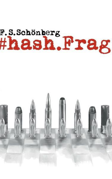 Cover for Schönberg · #hash.Frag (Book) (2018)