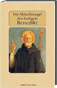 Benedikt V.nursia:mÃ¶nchsregel D.hl.bene - Benedikt Von Nursia - Books -  - 9783826230448 - 