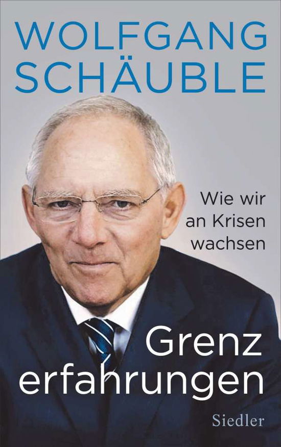 Cover for Schäuble · Grenzerfahrungen (Book)