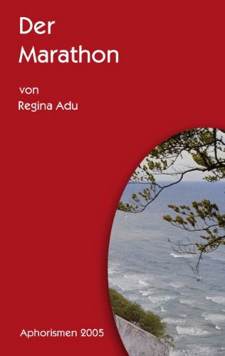 Cover for Regina Adu · Der Marathon (Taschenbuch) [German edition] (2006)