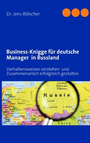 Cover for Jens Bölscher · Business-knigge  Für Deutsche Manager  in Russland (Paperback Book) [German edition] (2010)
