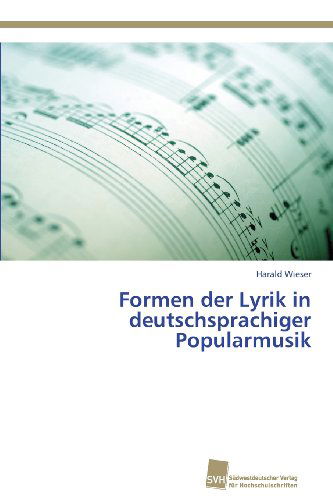 Cover for Harald Wieser · Formen Der Lyrik in Deutschsprachiger Popularmusik (Paperback Book) [German edition] (2013)