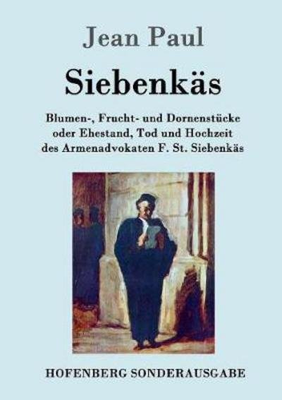 Siebenkäs - Paul - Bøger -  - 9783843086448 - 30. august 2016
