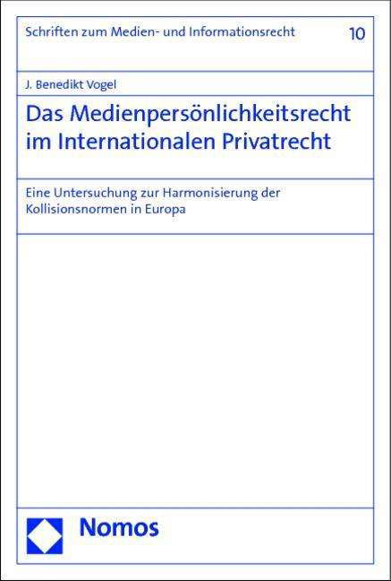 Cover for Vogel · Das Medienpersönlichkeitsrecht im (Book) (2014)