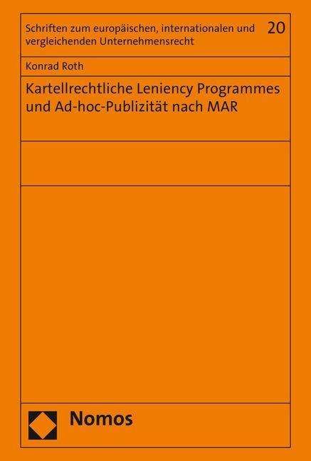 Cover for Roth · Kartellrechtliche leniency program (N/A) (2021)