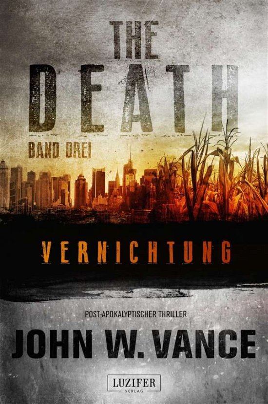 Cover for Vance · THE DEATH - Vernichtung (Book)